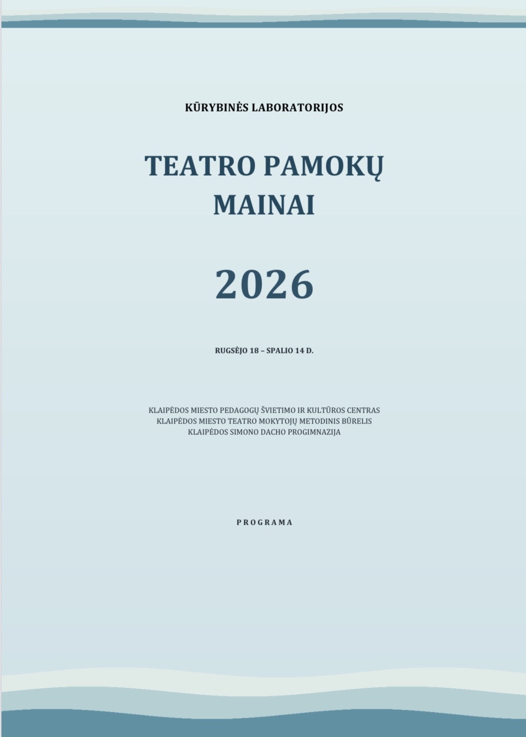 „Kūrybinės laboratorijos – teatro pamokų mainai 2026“ jau vyksta!